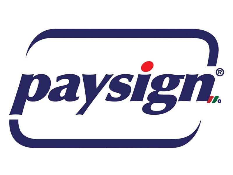 预付卡解决方案供应商：PaySign, Inc.(PAYS)